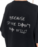 Because Text Print Black Oversized T-Shirt in premium black cotton