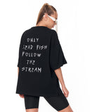 Follow The Stream Black Oversized T-Shirt with urban slogan detail
