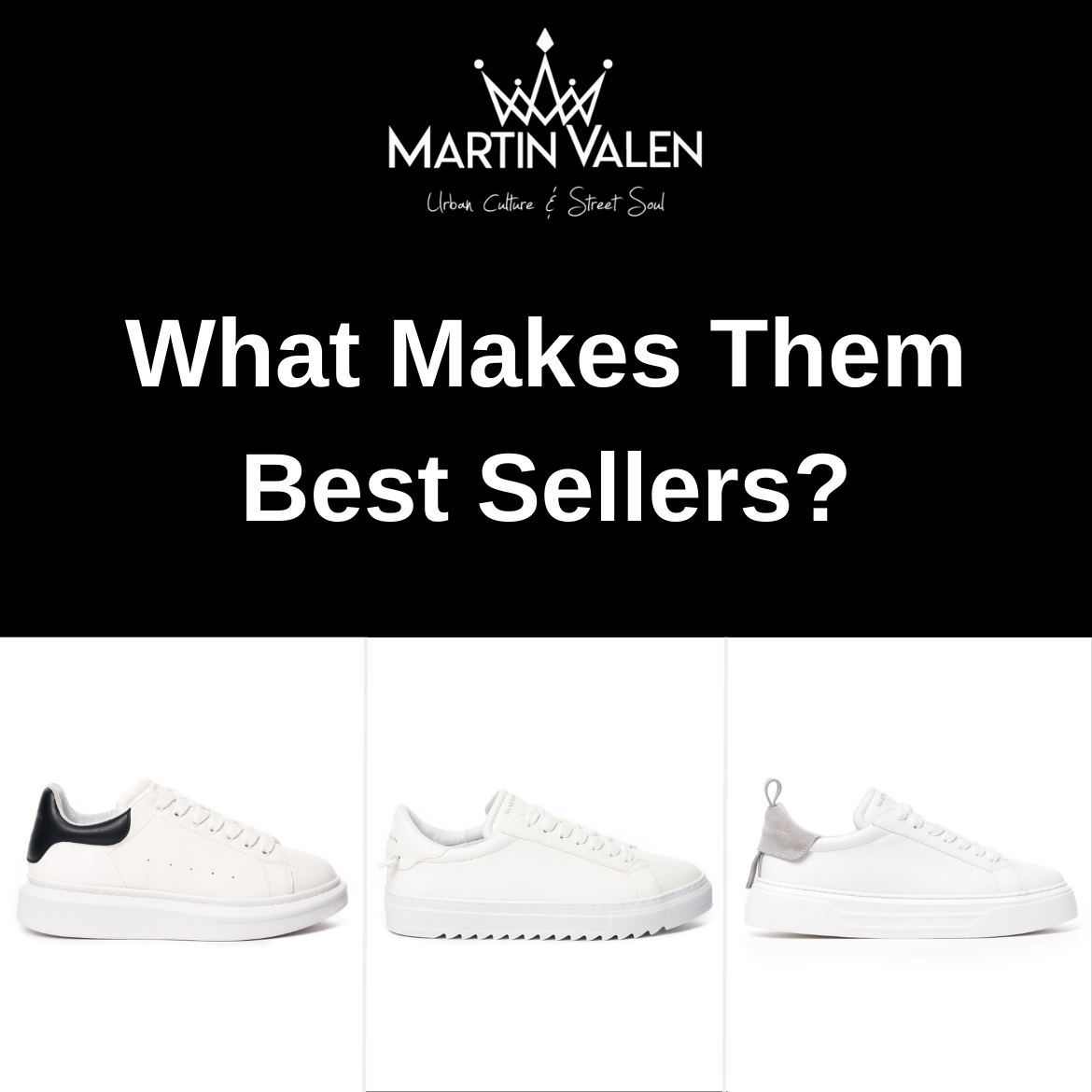 What Makes Them Bestsellers? Top 3 Sneakers at Martin Valen in 2024